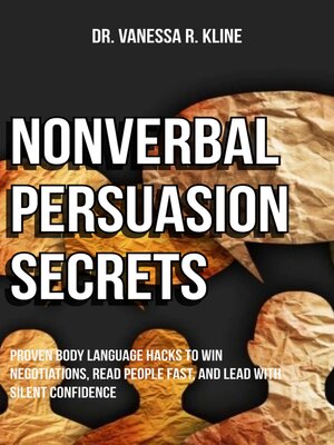 cover image of Nonverbal Persuasion Secrets